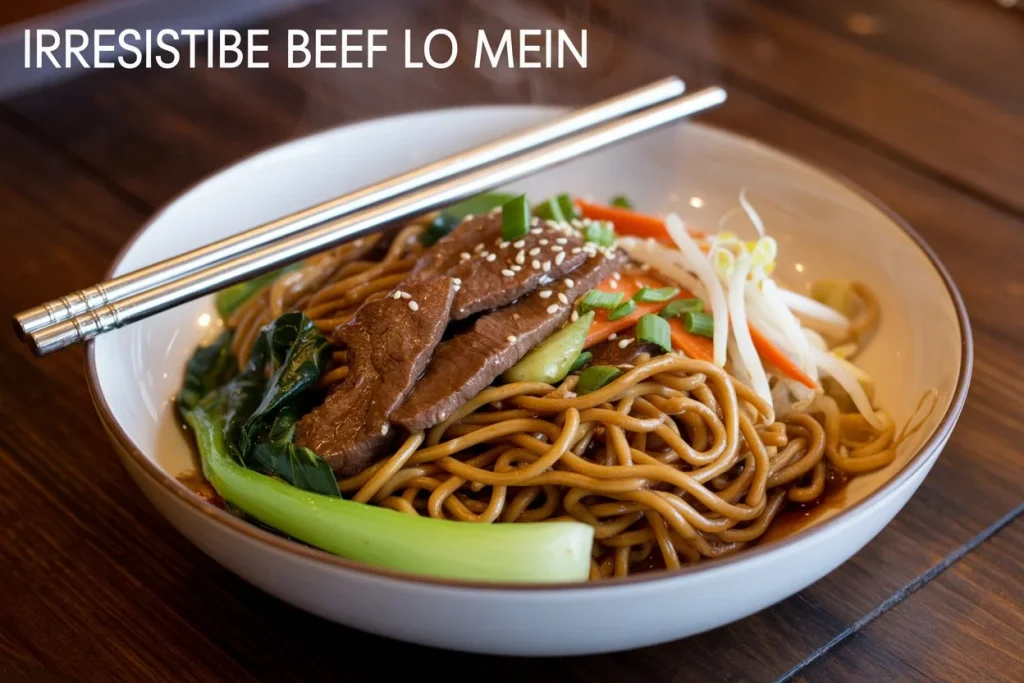 Irresistible Beef Lo Mein
